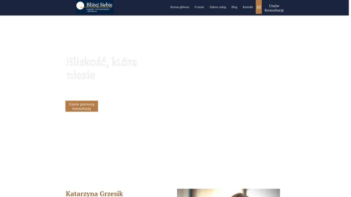 Bliżej Siebie - Gabinet Psychoterapii i Rozwoju Osobistego Katarzyna Grzesik